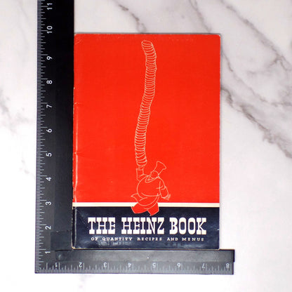 Vintage Booklet, The Heinz Book of Quantity Recipes and Menus (1938)