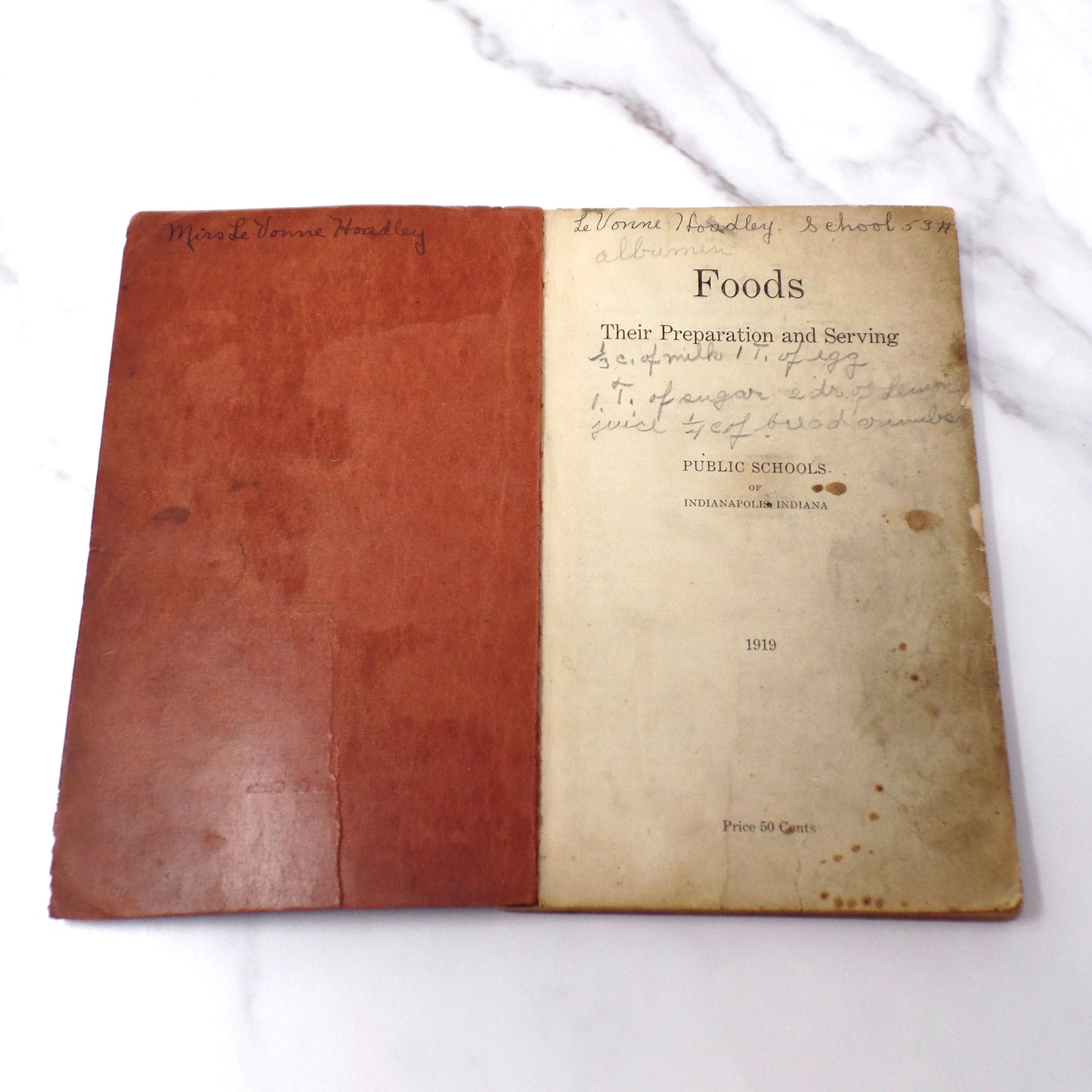 Antique Book, Foods: Their Preparation and Serving, Public Schools of Indianapolis, Indiana (1919)