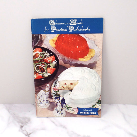 Vintage Booklet, Glamourous Meals for Practical Pocketbooks (1940s)