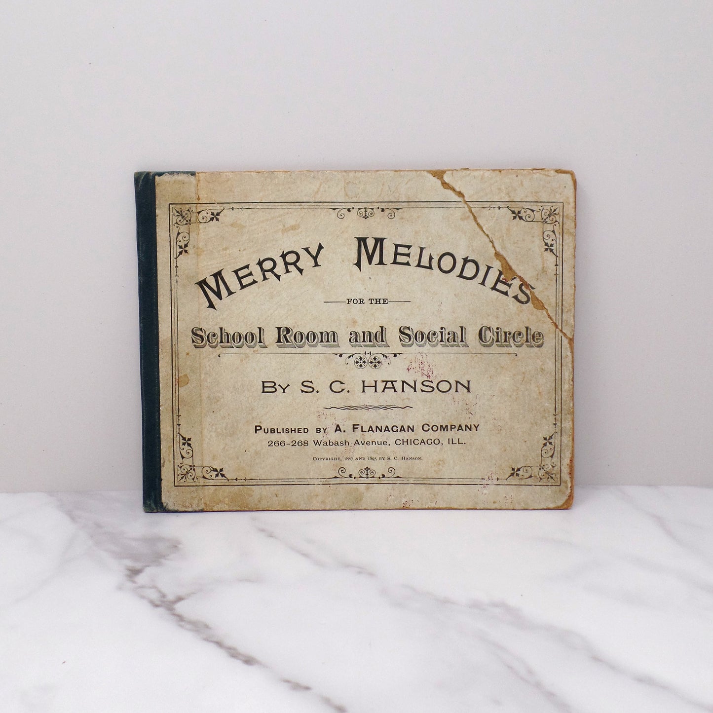 Antique Book: Merry Melodies for the School Room and Social Circle by S.C. Hanson (1895)